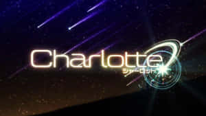 太空中帶有紫色流星和星空背景的霓虹發光Charlotte標題。 — 動漫 壁紙