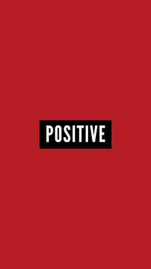 紅色背景帶有黑色矩形，內含寫著 positive 的白色文字 — 正向 壁紙
