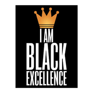 黑色背景，白色文字寫著「I AM BLACK EXCELLENCE」，頂部有金色皇冠。 — iPad Air 13 壁紙