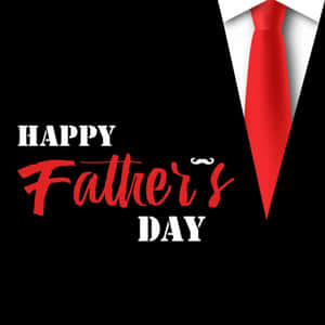 Happy Father's Day 圖案，黑色背景上有紅色領帶和白色襯衫。 — 1:1 壁紙