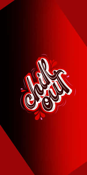 紅黑漸變背景，帶有風格化的「chill out」文字。