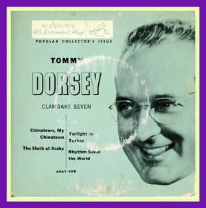 復古Tommy Dorsey專輯封面，附歌曲名稱和肖像。 — 音樂 壁紙