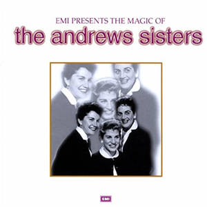 EMI 的《The Magic of the Andrews Sisters》專輯封面，展示微笑的團體照。 — 音樂 壁紙