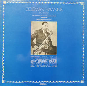 Coleman Hawkins Big Band 1940年在Savoy Ballroom現場演出的專輯封面。 — 音樂 壁紙