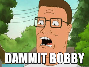 戴眼鏡的卡通男人尖叫 dammit bobby — 巴比·希爾 壁紙