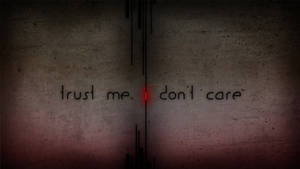 混凝土牆上的文字寫著 trust me i don't care，並有一個紅色發光點。 — 我不在乎 壁紙