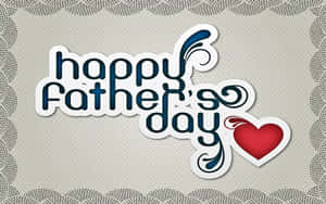Happy Father's Day 祝福，帶有裝飾性漩渦和一個紅心。 — 父親節 壁紙