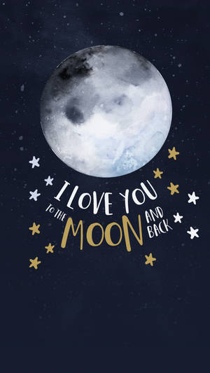 月亮與星星，浪漫訊息「I love you to the moon and back」 — 高畫質月亮 壁紙