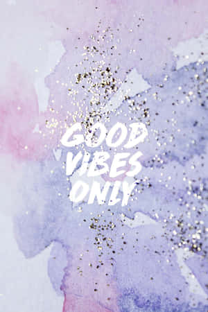 紫色粉紅色水彩上帶有亮片的白色 good vibes only 文字 — 可愛小狗 壁紙