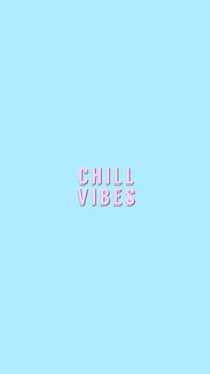 粉藍色背景上寫著chill vibes的粉紅色3D文字。 — 最酷的桌面 壁紙