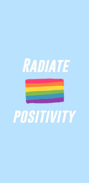 淺藍色背景上，彩虹旗帶有白色文字「radiate positivity」。 — 驕傲 GIF 壁紙