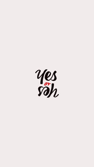 簡約桌布，以風格化的黑色和紅色字體呈現「Yes or nah」字句。 — 乾淨 壁紙