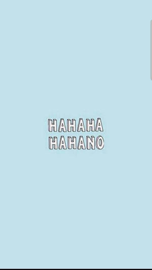 淺藍色背景，中央有粗體白色輪廓文字 'HAHAHA HAHANO'。 — 哈哈哈 壁紙