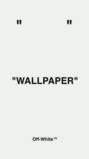 粗體黑色文字在米白色背景上寫著wallpaper和Off-White商標。 — 白色 iPhone 壁紙