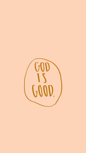 蜜桃色背景上圓圈內的手寫短語 god is good。 — 神的話語 壁紙