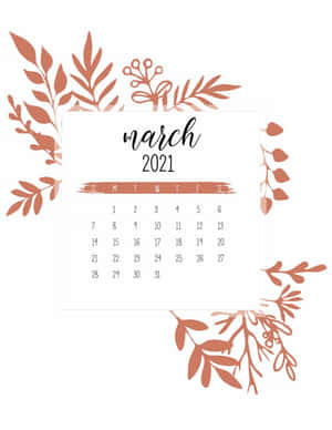 2021年3月月曆，帶有陶土色葉子邊框設計。 — 三月 壁紙