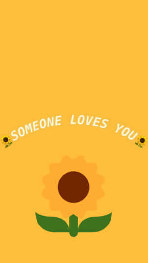 向日葵帶有文字 someone loves you 在黃色背景上 — 乾淨 壁紙