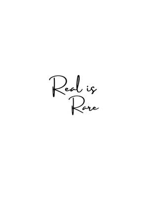 黑色草書文字「Real is Rare」在白色背景上 — 純白 壁紙