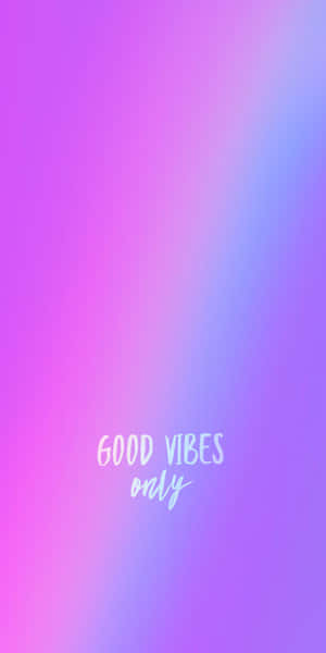 帶有 good vibes only 文字的漸變背景 — 植物美學 壁紙