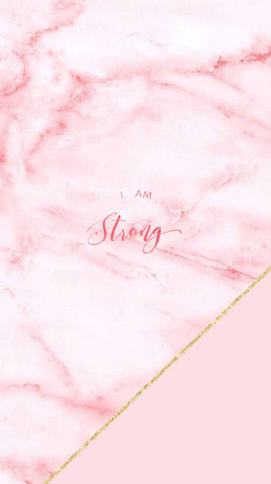 粉紅色大理石背景，帶有金色閃粉線條和「I AM Strong」文字。 — 粉紅大理石 壁紙