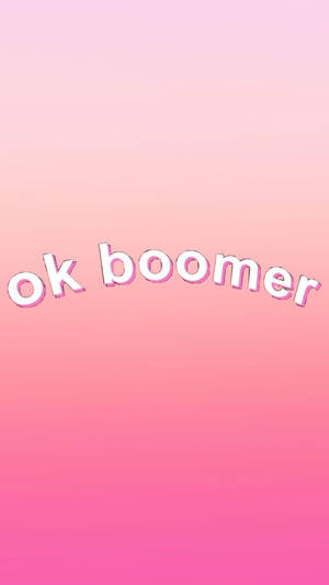 粉紅色漸層背景，帶有白色粉紅色輪廓的「ok boomer」文字。 — 粉紅色 壁紙