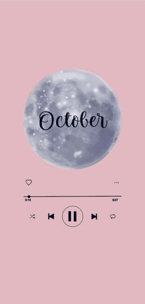 帶有月亮和October文字的粉紅色壁紙，附音樂播放器界面。