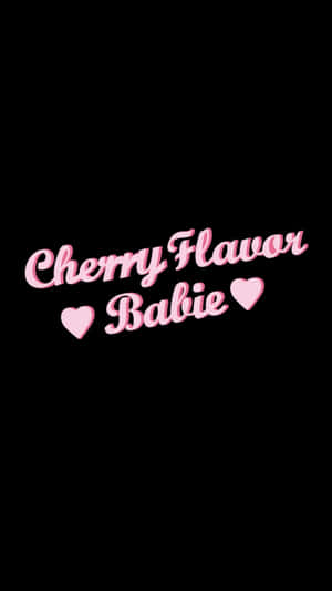 粉紅色草書文字 Cherry Flavor Babie 配上心形圖案，黑色背景 — 櫻花 壁紙