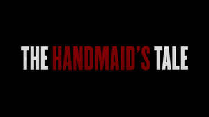 《The Handmaid's Tale》的標題文字，以紅色和白色字母顯示在黑色背景上。 — 葫蘆 壁紙
