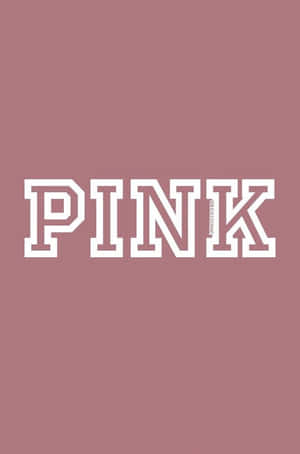 灰玫瑰粉背景上的粗體白色 PINK 文字 — 粉紅色 壁紙