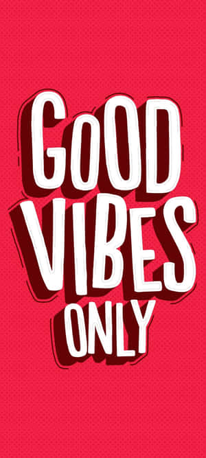 紅色背景上白色粗體的good vibes only勵志文字 — iPhone 17 Pro Max 壁紙