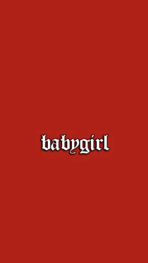 紅色背景上帶有白色哥德式文字 babygirl — 低對比 壁紙