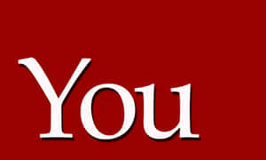 深紅色背景上帶有陰影的粗體白色文字「You」。 — 獨自一人 壁紙