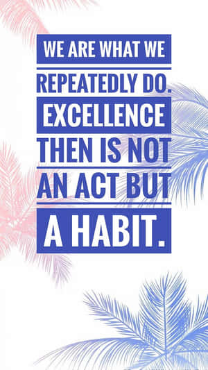 關於卓越是一種習慣的勵志名言，附棕櫚葉設計 — 雅典 壁紙