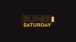 Super Saturday Sale 促銷圖形，黑色背景上帶有粗體黃色文字。