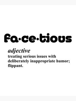 粗體黑色文字在白色背景上定義了單詞facetious及其釋義。 — 教育 壁紙