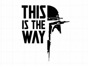 曼達洛戰士剪影，手持爆能槍，文字 'THIS IS THE WAY' 在網格背景上。