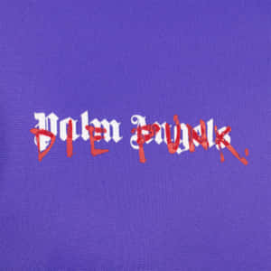 紫色布料，上面有紅色和白色繡字「DIE PUNK」。 — 霓虹紫 壁紙
