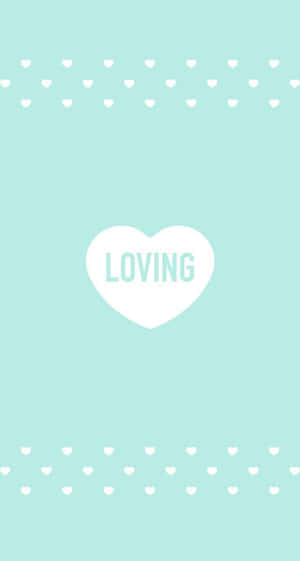 薄荷綠色背景，有一個白色心形，內含「loving」字樣，並有數行白色小愛心。 — 綠色抽象 壁紙