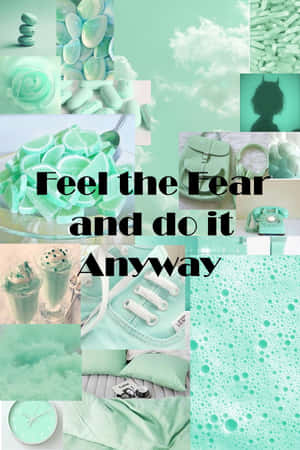 薄荷綠色拼貼畫，包含各種物品和短語「Feel the Fear and do it Anyway」。 — Huawei MatePad 壁紙