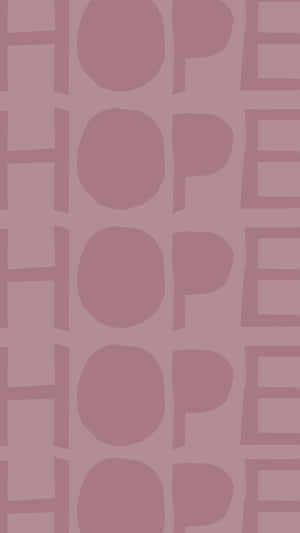 柔和紫紅色壁紙，帶有重複的「HOPE」文字圖案。 — 粉紅色 壁紙