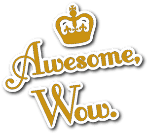 金色皇冠在草書文字 Awesome Wow 上方。