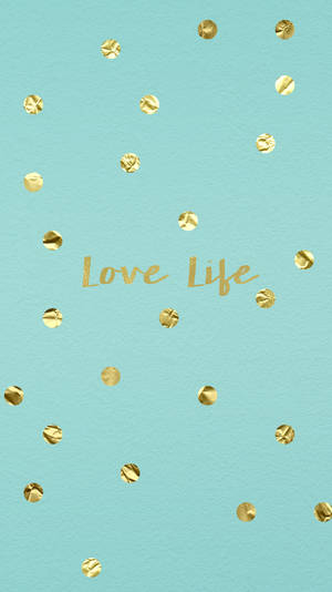 薄荷綠色背景，帶有金色紙屑和金色字體的「Love Life」字樣。 — 花朵 壁紙