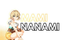 動漫角色 Mami Nanami 坐在其粗體名字旁邊。 — 可愛動漫女孩 壁紙