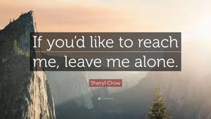 山上的日出，附有 Sheryl Crow 的引文 — 山脈 壁紙