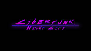 黑色背景上紫色發光的Cyberpunk Night City霓虹標誌 — 暗黑美學電腦 壁紙