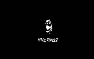 一個白色風格化面孔剪影，帶有文字「WHY SO SERIOUS?」，在黑色背景上。 — 黑白小丑 壁紙