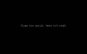 黑色背景上白色打字機風格文字寫著「Close the world then edit neg0。」 — 美麗的動畫 壁紙